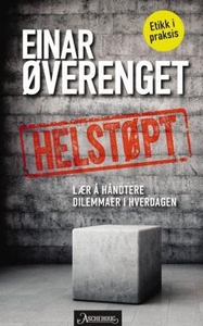 Helstøpt (ebok) av Einar Øverenget