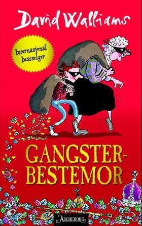 Gangster-bestemor (ebok) av David Walliams