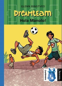 Hola Manolo! (ebok) av Glenn Ringtved