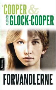Forvandlerne (ebok) av Allison Glock-Cooper,