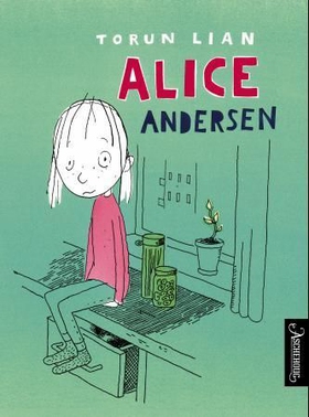 Alice Andersen (ebok) av Torun Lian