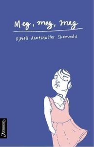 Meg, meg, meg (ebok) av Kjersti Annesdatter S