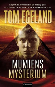 Mumiens mysterium (ebok) av Tom Egeland