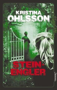 Steinengler (ebok) av Kristina Ohlsson