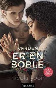 Verden er en boble (ebok) av Nicola Yoon