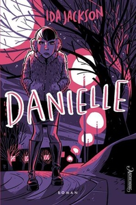 Danielle (ebok) av Ida Jackson