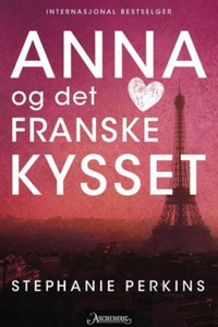 Anna og det franske kysset (ebok) av Stephani