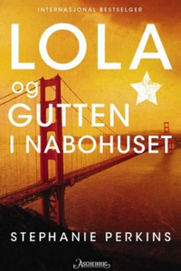 Lola og gutten i nabohuset (ebok) av Stephani