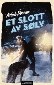 Et slott av sølv (ebok) av Aslak Dørum