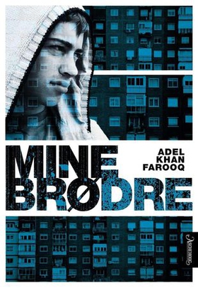 Mine brødre (ebok) av Adel Khan Farooq