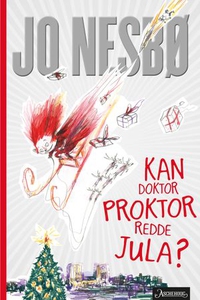 Kan doktor Proktor redde jula? (ebok) av Jo N