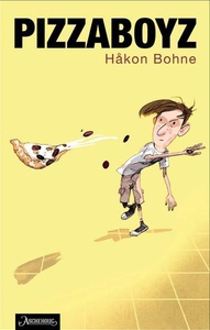Pizzaboyz (ebok) av Håkon Peder Bohne Sætnøe,