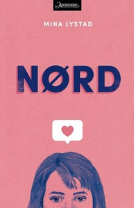 Nørd (ebok) av Mina Lystad
