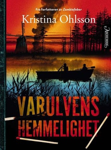 Varulvens hemmelighet (ebok) av Kristina Ohls