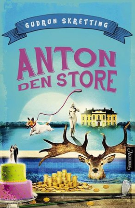 Anton den store (ebok) av Gudrun Skretting