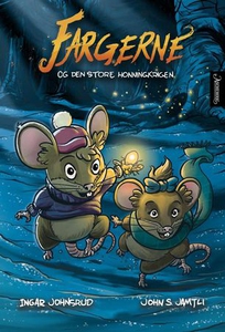 Fargerne og den store honningkrigen (ebok) av