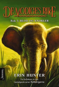 Blod og knokler (ebok) av Erin Hunter