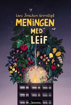 Meningen med Leif (ebok) av Lars Joachim Grim