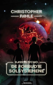 De forbudte solsystemene (ebok) av Christophe