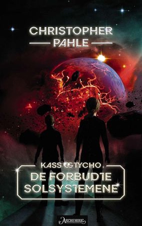 De forbudte solsystemene (ebok) av Christophe