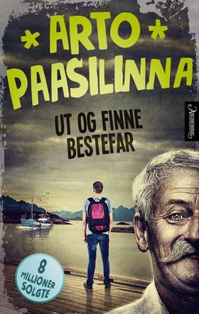 Ut og finne bestefar (ebok) av Arto Paasilinn