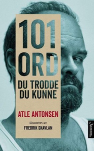 101 ord du trodde du kunne (ebok) av Atle Ant