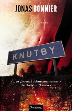 Knutby - roman (ebok) av Jonas Bonnier