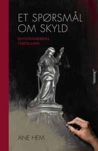 Et spørsmål om skyld (ebok) av Ane Hem