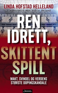 Ren idrett, skittent spill (ebok) av Linda Ho