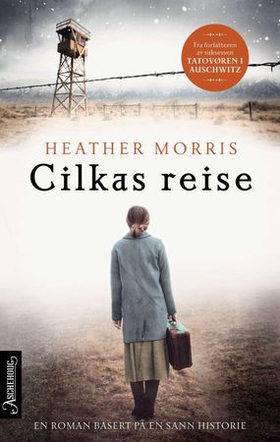 Cilkas reise (ebok) av Heather Morris