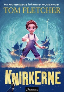Knirkerne (ebok) av Tom Fletcher