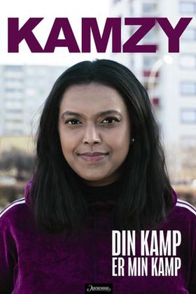 Din kamp er min kamp (ebok) av Kamzy Gunaratnam