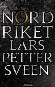 Nordriket (ebok) av Lars Petter Sveen