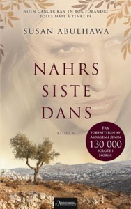 Nahrs siste dans (ebok) av Susan Abulhawa