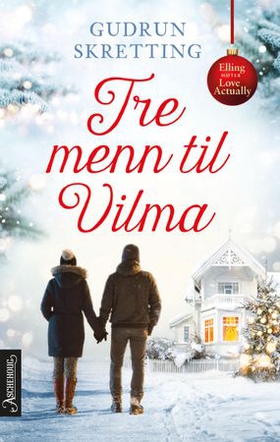 Tre menn til Vilma - roman (ebok) av Gudrun Skretting