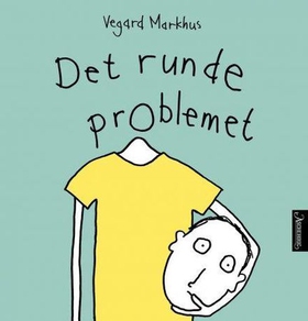 Det runde problemet (ebok) av Vegard Markhus