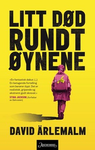 Litt død rundt øynene (ebok) av David Ärlemal