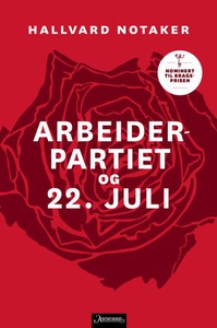 Arbeiderpartiet og 22. juli (ebok) av Hallvar