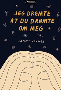 Jeg drømte at du drømte om meg (ebok) av Fann