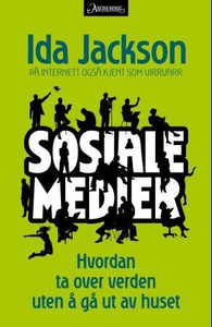Sosiale medier (ebok) av Ida Jackson