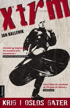 XTRM - krig i Oslos gater (ebok) av Jan Kallevik
