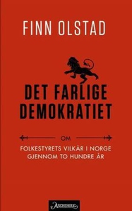 Det farlige demokratiet (ebok) av Finn Olstad