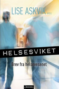 Helsesviket (ebok) av Lise Askvik