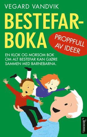 Bestefarboka (ebok) av Vegard Vandvik