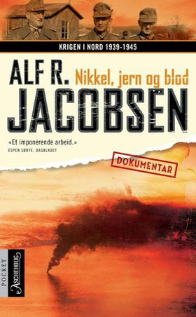 Nikkel, jern og blod (ebok) av Alf R. Jacobsen