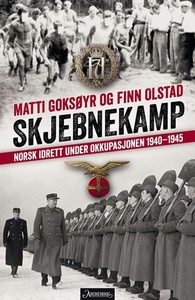 Skjebnekamp (ebok) av Matti Goksøyr, Finn Ols