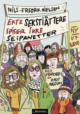 Ekte sekstiåttere (ebok) av Nils-Fredrik Nielsen