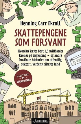 Skattepengene som forsvant (ebok) av Henning 