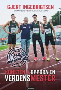 Kunsten å oppdra en verdensmester (ebok) av G