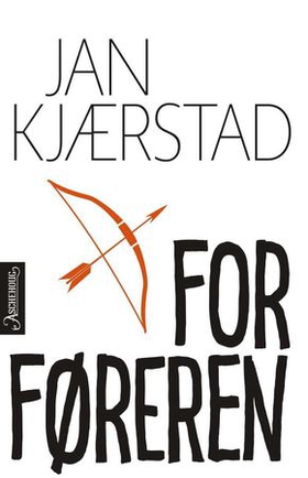 Forføreren (ebok) av Jan Kjærstad